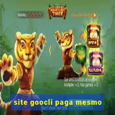 site goocli paga mesmo